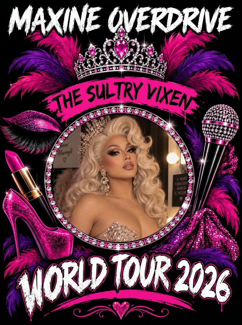 Example Legacy frame design: a performer's photo in a jeweled round frame surrounded by pink and purple feathers, a tiara, a microphone, lipstick, and a high heel, with the name Maxine Overdrive above and World Tour 2026 below